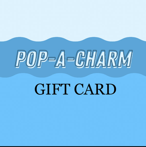 Pop-A-Charm Gift Card