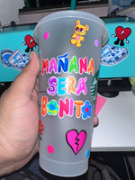 Mañana sera Bonita cold cup 20oz