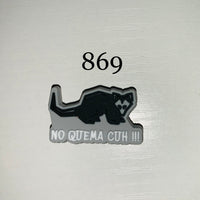 869-No Quema Cuh #2