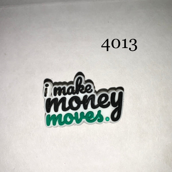 4013- Money Moves